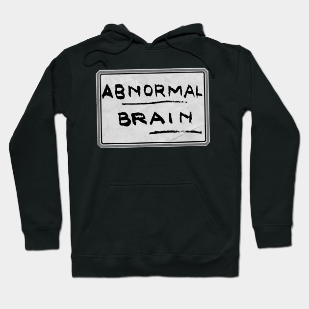 Abby Normal Hoodie by UnlovelyFrankenstein